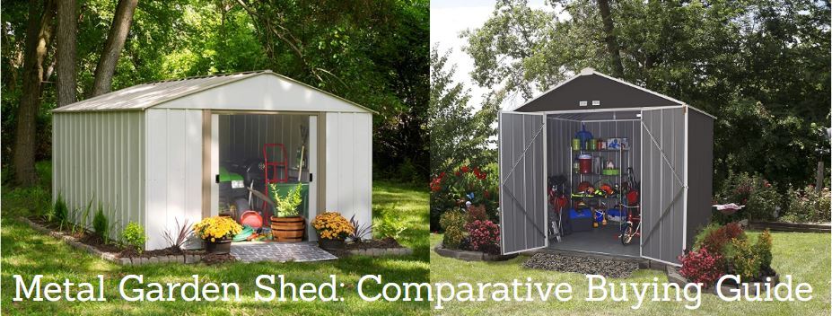 Metal Garden Shed Comparative Buying Guide